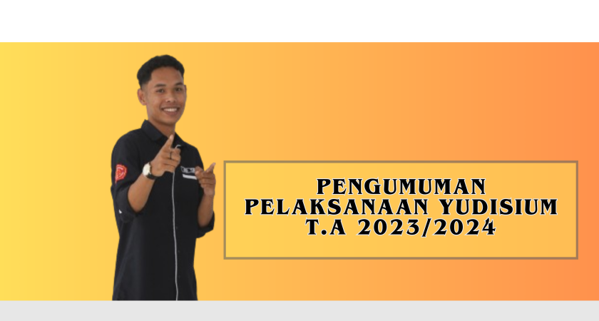 Pengumuman Pelaksanaan YUDISIUM T.A 2023/2024 Program Studi Akuntansi dan Manajemen